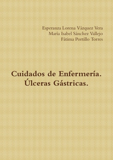 Cuidados de Enfermer’a. òlceras G‡stricas.