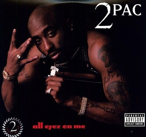 2Pac - All Eyez On Me