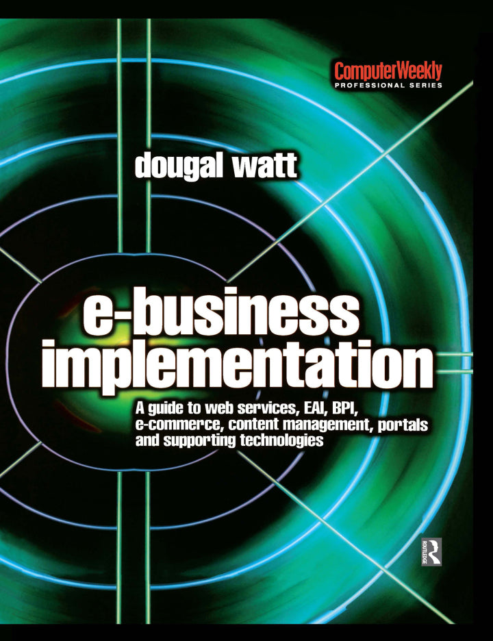 E-business Implementation: 1st Edition  - E-Book and test bank