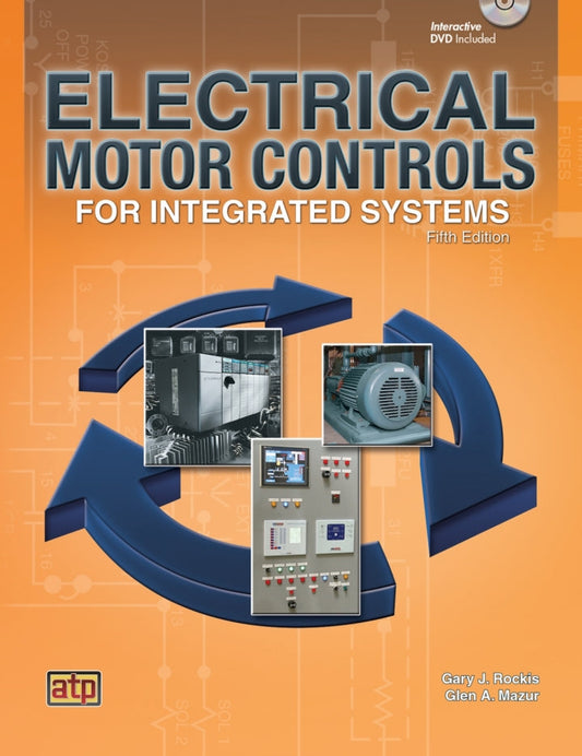 Electrical Motor Controls for Integrated Systems 5th Edition  PDF BOOK