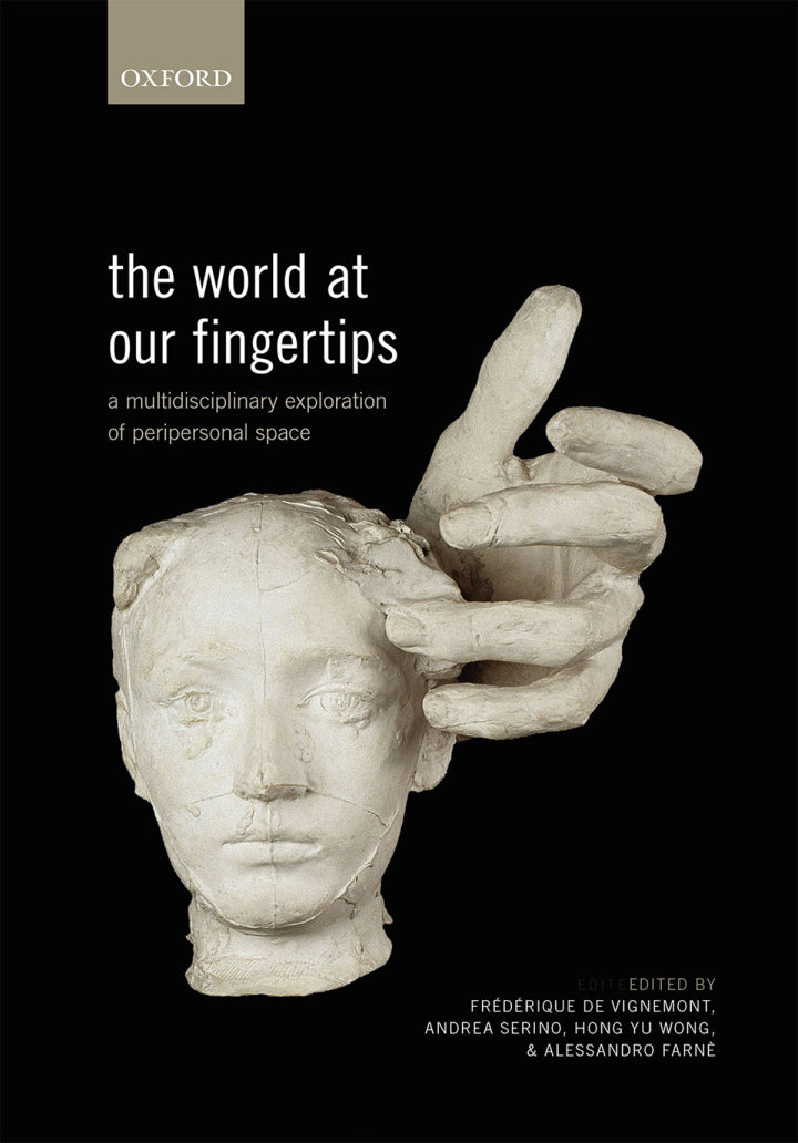 The World at Our Fingertips A Multidisciplinary Exploration of Peripersonal Space PDF E-book :