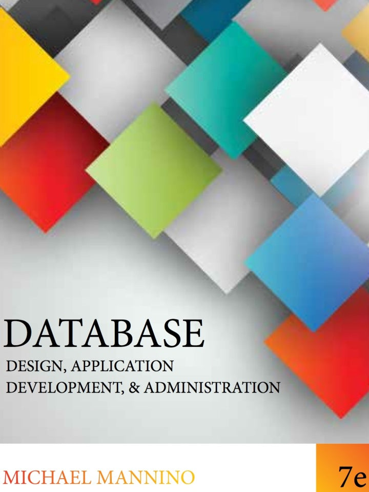 Database Design, Application Development & Administration 7th Edition  - E-Book and test bank