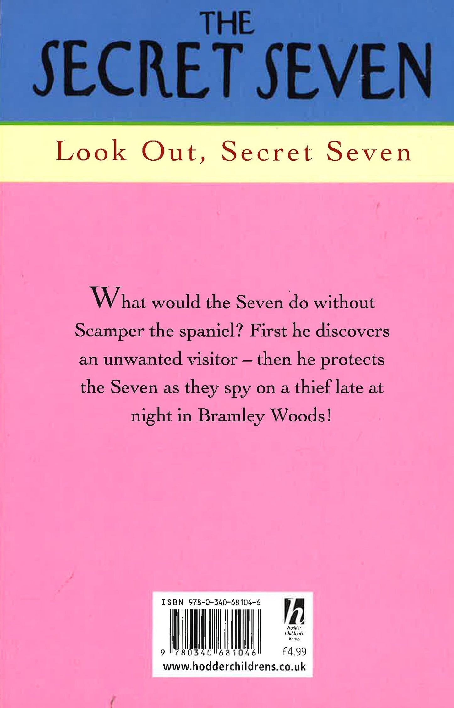 SECRET SEVEN: LOOK OUT, SECRET SEVEN