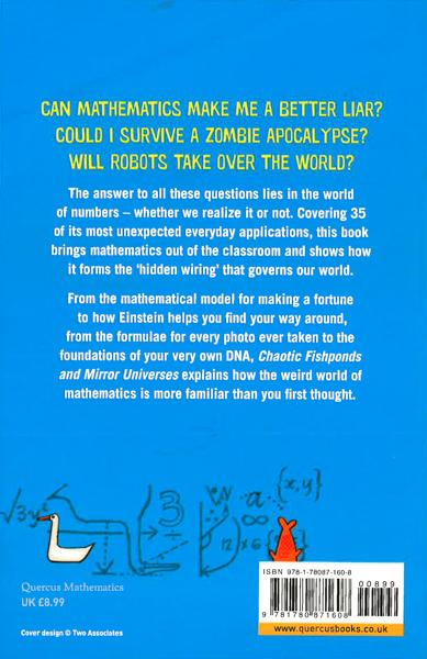 Chaotic Fishponds And Mirror Universes: The Strange Maths Behind The Modern World